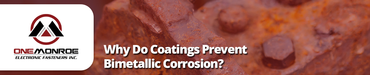 Why Do Coatings Prevent Bimetallic Corrosion?