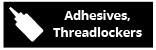 adhesives and threadlockers